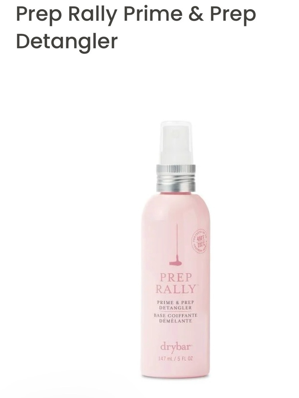 Drybar Prep Rally Prime & Prep Detangler